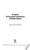 El saqueo de los grupos económicos al Estado chileno