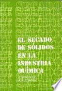 El secado de sólidos en la industria química