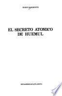 El secreto atómico de Huemul