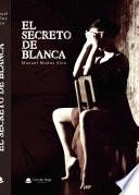 El secreto de Blanca (Epub)