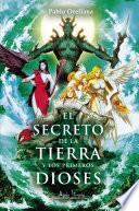El secreto de la tierra y los primeros dioses