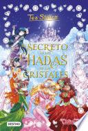 El secreto de las hadas de los cristales
