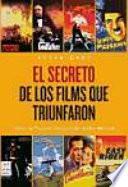 El Secreto de los Films Que Triunfaron