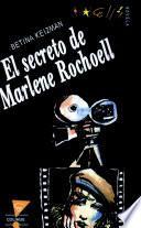 El secreto de Marlene Rochoell