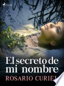 El secreto de mi nombre