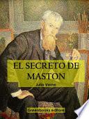 El secreto del Maston