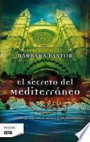 El secreto del Mediterráneo