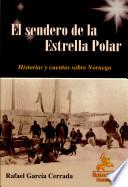 El sendero de la Estrella Polar