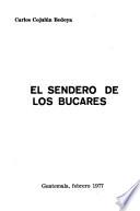 El sendero de los búcares