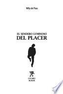 El sendero luminoso del placer