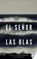 El Señor de las olas