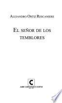 El señor de los temblores