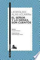 El Señor y lo demás, son cuentos