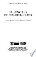 El señorío de Cuauhtochco