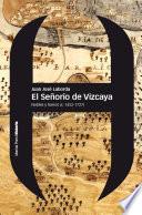 El Señorío de Vizcaya