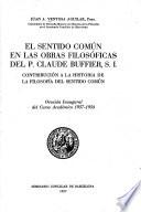 El sentido común en las obras filosóficos del P. Claude Buffier, S.I.
