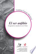 El ser anfibio. Imaginarios acuáticos en el Sinú