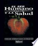 El Ser Humano y la Salud