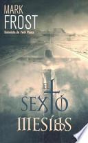 El sexto mesías
