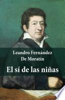 El sí de las niñas (texto completo, con índice activo)