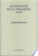 El silencio de la tragedia