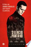 El silencio del pantano