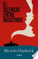 El silencio entre nosotros
