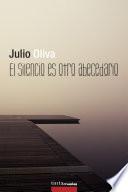 El silencio es otro abecedario