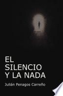 El silencio y la nada