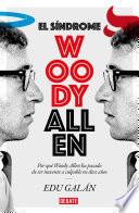 El síndrome Woody Allen