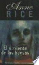 El Sirviente de los huesos