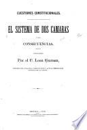 El sistema de dos camaras y sus consecuencias