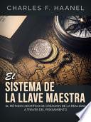 El Sistema de la Llave Maestra (Traducido)