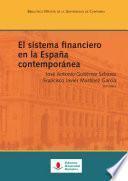 El sistema financiero en la España contemporánea