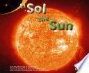 El Sol/the Sun