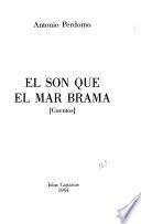 El son que el mar brama