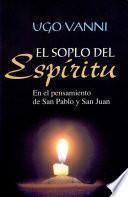 El Soplo del Espíritu.
