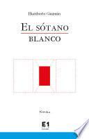 El sótano blanco