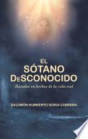 El Sótano Desconocido
