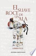 El suave roce de un ala