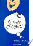 El sueño Colbert