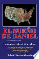 El Sueño de Daniel: Una querra entre el bien y el mal