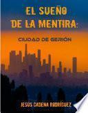 El Sueño de la Mentira
