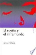 El sueño y el inframundo