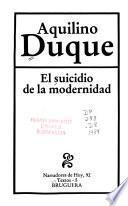 El suicidio de la modernidad