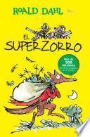 El Superzorro / Fantastic Mr. Fox