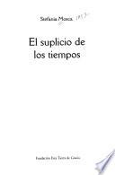 El suplicio de los tiempos