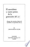 El surrealismo y cuatro poetas de la generación del 27