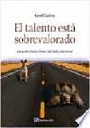 El talento está sobrevalorado