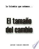El tamaño del cambio